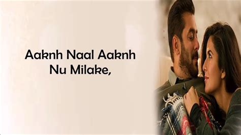 Dil Diyan Gallan Song Lyrics Atif Aslam Tiger Zinda Hai Lyrical