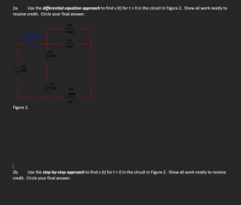 Solved A Use The Differential Equation Approach To Find V Chegg