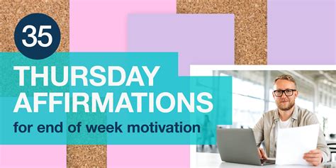 35 Thursday Affirmations For End Of Week Motivation