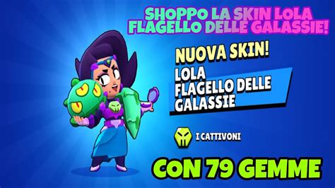 Shoppo La Skin Lola Flagello Delle Galassie Brawl Stars Gameplay Ita By Mario Yt 05 Youtube