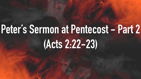 Peters Sermon At Pentecost Part 2