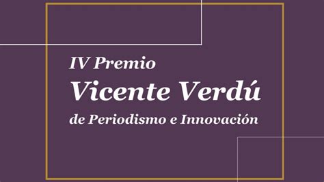 La Asociaci N De Informadores De Elche Convoca El Iv Premio Vicente