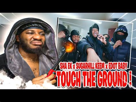 Uncle HK Reacts To Sha Ek Feat SugarHill Keem Edot Baby Touch The