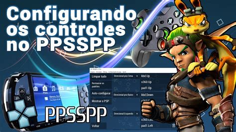 PPSSPP TUTORIAL 1 COMO INSTALAR E CONFIGURAR Como Importar Os