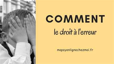 Comment Et Pourquoi Accorder Le Droit Lerreur By Milie Antoine De