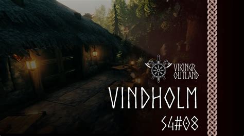 Valheim S4 08 Vindholm Vikingr Outland YouTube