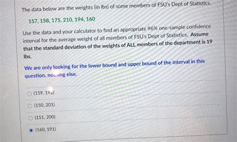 Solved The Data Below Are The Weights In Lbs Of Some Chegg