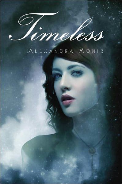 Timeless By Alexandra Monir Ebook Barnes And Noble®