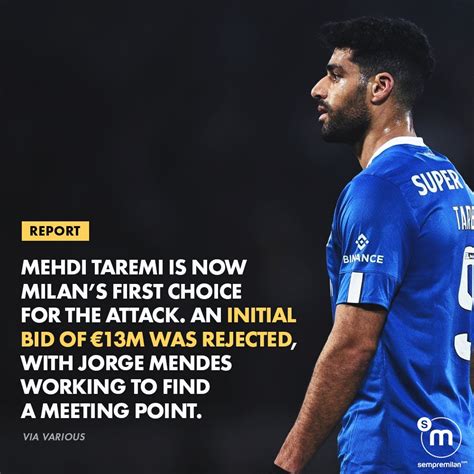 SempreMilan On Twitter Taremi Is Now ACMilan S No 1 Target For The