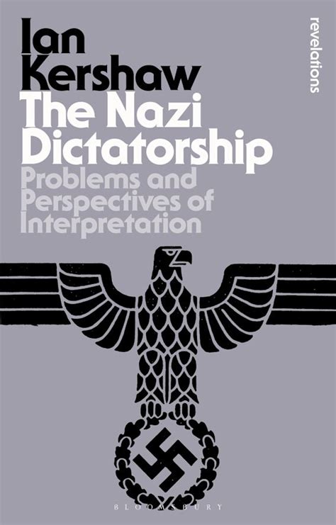 The Nazi Dictatorship: Problems and Perspectives of Interpretation ...