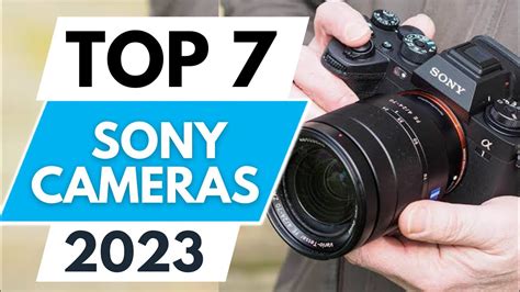 Top 7 Best Sony Cameras 2023 Youtube