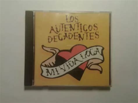 Cd Los Autenticos Decadentes Mi Vida Loca MercadoLibre