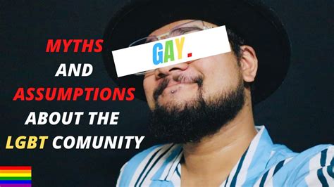 Myths And Assumptions About The Lgbt Community Youtube