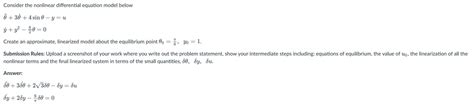 Solved Consider the nonlinear differential equation model | Chegg.com