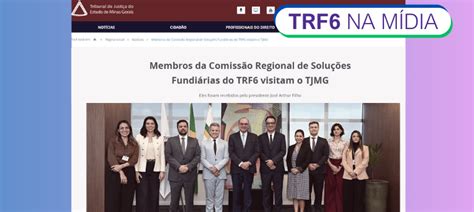 Visita dos membros da Comissão Regional de Soluções Fundiárias do TRF6