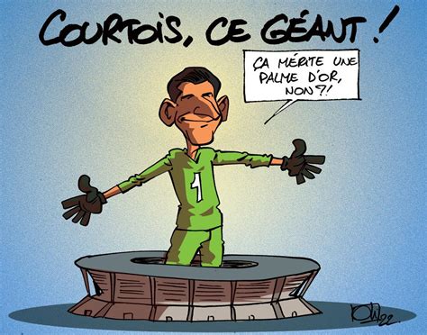 Courtois fait son cinéma Les humeurs d Oli