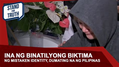 Ina Ng Binatilyong Biktima Ng Mistaken Identity Dumating Na Ng