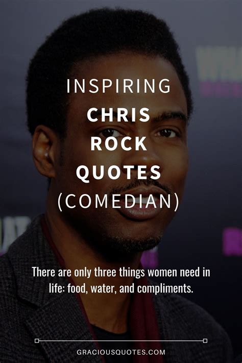 40 inspiring chris rock quotes comedian – Artofit