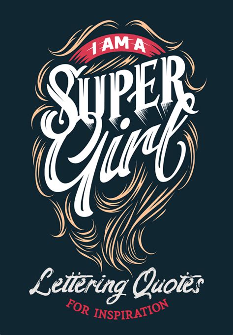 26 Best Hand Lettering Quotes For Inspiration Typography Graphic