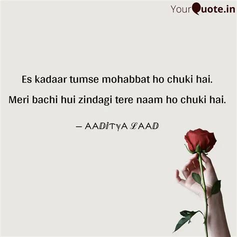 Es Kadaar Tumse Mohabbat Quotes And Writings By Aaditya Laad