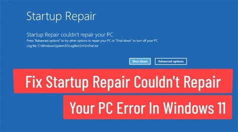 Fix Startup Repair Couldn T Repair Your PC Error In Windows 11