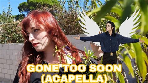 Gone too soon Cover Acapella Lydia Rodríguez YouTube