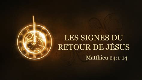 Le retour de Jésus Les signes du retour de Jésus épisode 4 YouTube