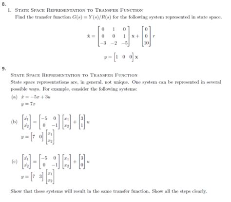 Solved 8 1 STATE SPACE REPRESENTATION TO TRANSFER FUNCTION Chegg