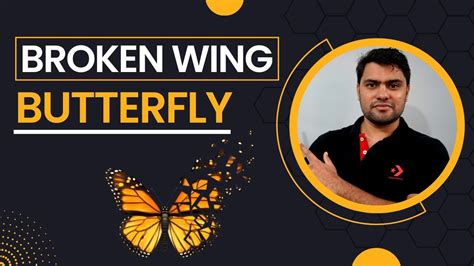 What Is Broken Wing Butterfly Option Strategy Option Trading