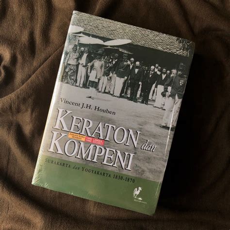 Jual KERATON DAN KOMPENI SURAKARTA DAN YOGYAKARTA 1830 1870 VINCENT J