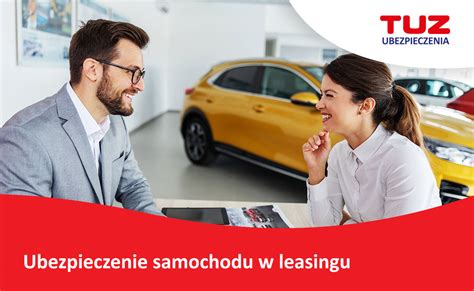 Ubezpieczenie Samochodu W Leasingu