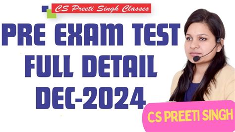 Complete Detail Pre Exam Test December I Cs Executive December