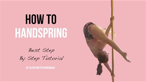 How To Handspring I Handspring Pole Dance Tutorial For Advanced Level I