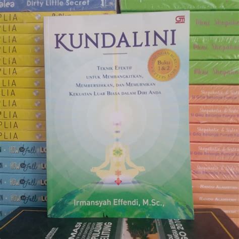 Buku Bestseller KUNDALINI Gabungan Buku 1 2 By Irmansyah Effendi Msc