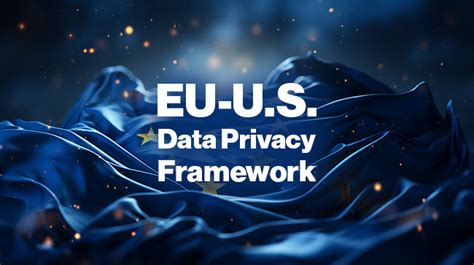 European Commission Adopts Adequacy Decision For Safe EU U S Data