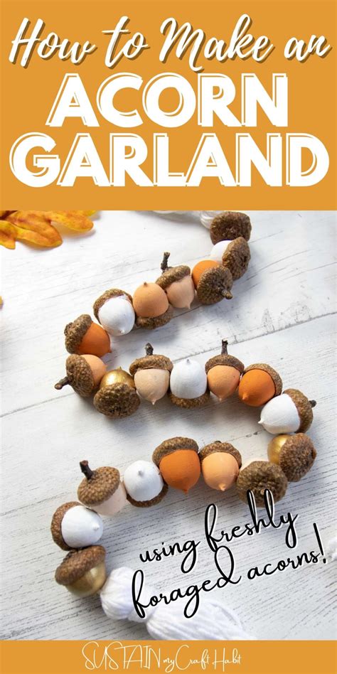 How To Make An Acorn Garland Acorn Garland Acorn Crafts Fall Decor Diy