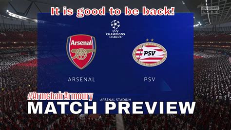 Arsenal V Psv Eindhoven [ Ucl Group Stage Md1] Preview