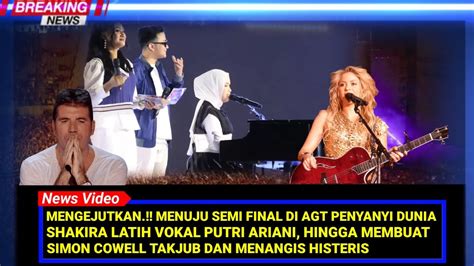 Perjalanan Menuju Ke Semi Final SHAKIRA Latih Vokal Putri Ariani