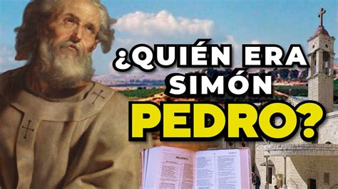 Quién fue SIMÓN PEDRO Su HISTORIA Datos religiosos YouTube