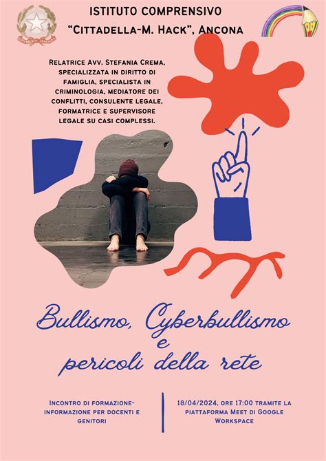 Bullismo Cyberbullismo E Pericoli Della Rete Istituto Comprensivo