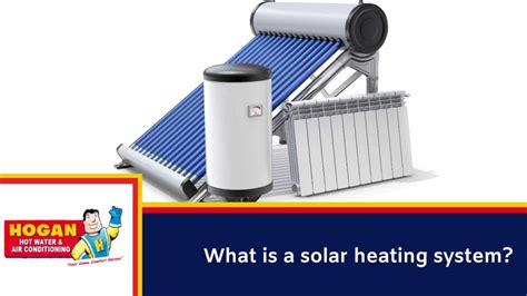 Are Solar Water Heater Systems Worth It Hogan Hot Water And Air