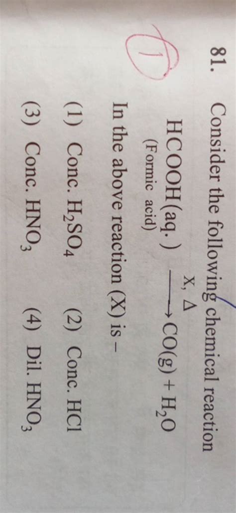 Consider The Following Chemical Reaction Hcooh Aq X Co G H O Form