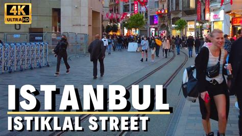 Istanbul Istiklal Street Walking Tour L The Heart Of Istanbul L October