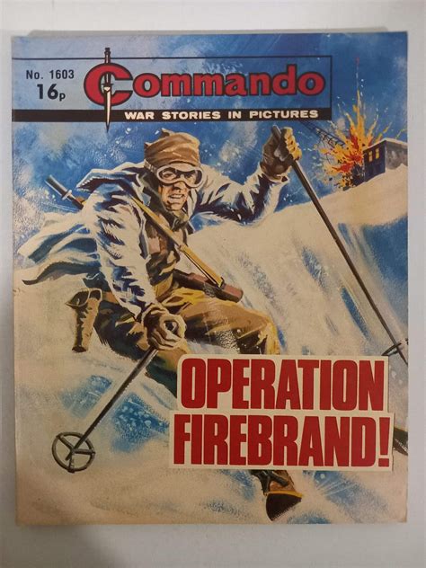 Commando Comic No 1603 Operation Firebrand Letsgocommando