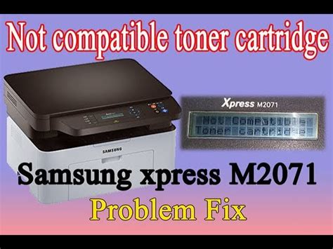 Samsung Xpress M2070fw Not Compatible Toner Cartridge Edusvetgobgt