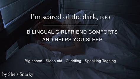 Girlfriend Comforts You In The Dark • F4a Kisses Snuggles Big Spoon