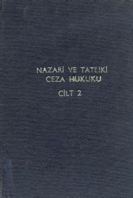 Nazari ve Tatbiki Ceza Hukuku Genel Kısım Cilt 2 İzmir Barosu