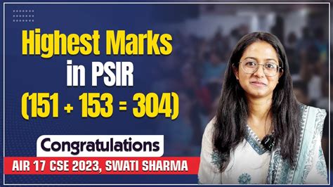 Swati Sharma Air With Highest Marks In Psir Optional Student Of