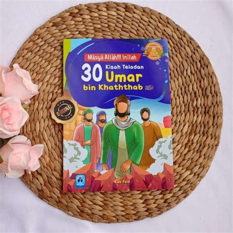 Jual Buku Anak Masya Allah Inilah 30 Kisah Teladan Umar Bin Khattab Di