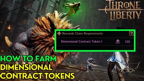 Throne And Liberty How To Farm Dimensional Contract Tokens YouTube